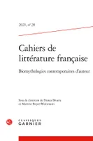 Cahiers de littérature française, Biomythologies contemporaines d'auteur