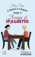 Amour et Spaghettis, Romance à suspense lesbienne