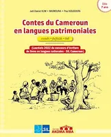 Contes du Cameroun en langues patrimoniales