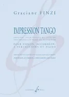 Impression tango, Original pour violon ou alto ou violoncelle et piano ou accordéon