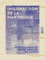 Insurrection de La Martinique, 22 septembre-1er octobre 1870