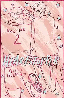 Heartstopper, Vol. 2 - UK Hardback Edition