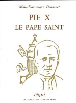 PIE X - Le pape Saint