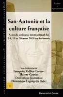 San-Antonio et la culture française, Actes du colloque international des 18, 19 et 20 mars 2010 en Sorbonne