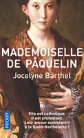 Mademoiselle de Pâquelin