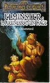 La saga d'Elminster., [1], Elminster Tome I : La jeunesse d'un mage