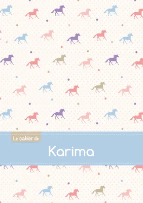 Le cahier de Karima - Séyès, 96p, A5 - Chevaux