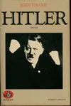 Adolf Hitler: 20 avril 1889-30 avril 1945, 20 avril 1889-30 avril 1945