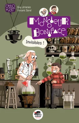 Monsieur Boniface / Invisibles !
