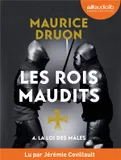 4, La Loi des mâles - Les Rois maudits, tome 4, Livre audio 1 CD MP3