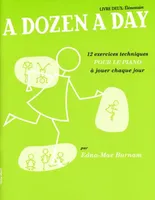 A Dozen A Day Livre 2 (en français), Élémentaire