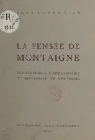 La pensée de Montaigne, Conférence à l'occasion du IVe Centenaire de Montaigne