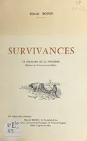 Survivances, Le folklore de la Forterre, région de Varennes-sur-Allier