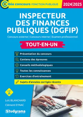Inspecteur des finances publiques (DGFiP) – Tout-en-un (Catégorie A – Concours 2024-2025), Concours externe – Concours interne – Examen professionnel