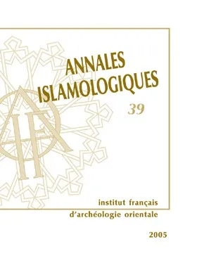 Annales islamologiques., 39, Annales islamologiques