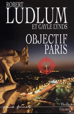 Objectif Paris, roman