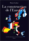 La Construction de l'europe