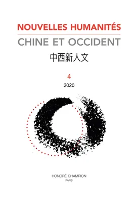 4, Nouvelles Humanités. Chine et Occident 2020/4