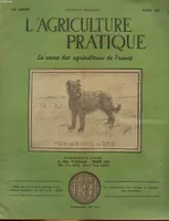 L'AGRICULTURE PRATIQUE - 111° ANNEE