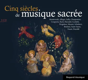 Cinq siècles de musique sacrée