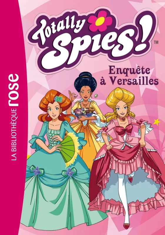 Totally spies !, 30, Totally Spies 30 - Enquête à Versailles Marathon Média