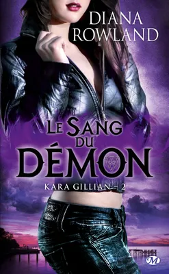 Kara Gillian, 2, Le Sang du démon
