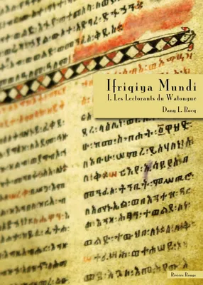 Ifriqiya Mundi, Les Lectorats du Watongué