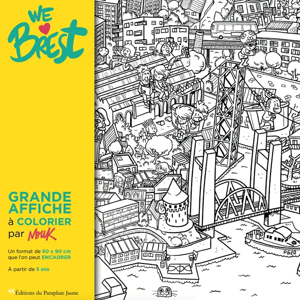Livres Jeunesse Loisirs et activités We Love Brest - Affiche de Brest à colorier MOUK