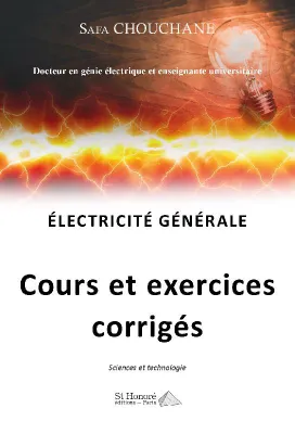 Électricité générale, Cours et exercices corrigés