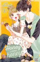 5, Honey come honey T05