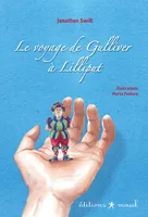 Le voyage de Gulliver à Lilliput