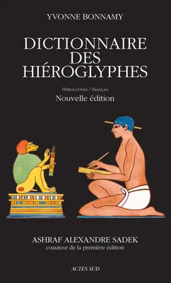 Dictionnaire des hiéroglyphes, Hiéroglyphes/Français
