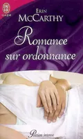 Romance sur ordonnance, roman