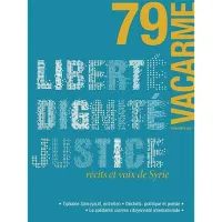 Vacarme N°79 Liberte Dignite Justice  Printemps 2017