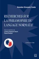 Recherches sur la philosophie du langage normatif