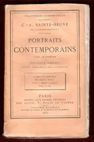 Portraits Contemporains . Tome Quatrième ( 4 , IV ) : Le Comte A. De Saint-Priest - M. De Barante - M. Thiers -  Fauriel - Daunou - Leopardi - Parny , Etc