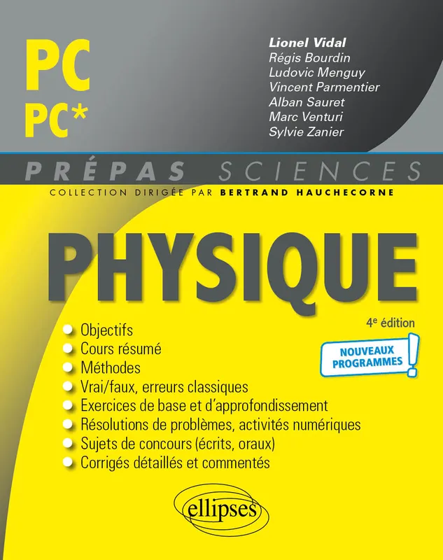 Livres Sciences et Techniques Chimie et physique Physique PC/PC* - Programme 2022 Lionel Vidal, Alban Sauret, Régis Bourdin, Marc Venturi