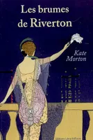 Les brumes de Riverton / roman, roman