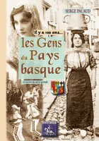 Gens du Pays basque à travers la carte postale (Il y a 100 ans...)