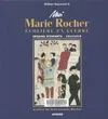 Moi Marie Rocher, écolière en guerre, dessins d'enfants, 1914-1919