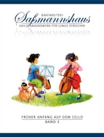 Früher Anfang auf dem Cello 3, Eine Violoncelloschule für Kinder ab 4 Jahren