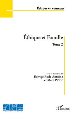Ethique et Famille (Tome 2), Volume 2