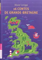 16 CONTES DE GRANDE-BRETAGNE