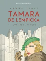 Tamara de Lempicka, Icone de l'art déco