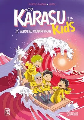 Alerte au tsunami rouge, Karasu Kids