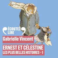 Ernest et Célestine - Les plus belles histoires (Tome 1)