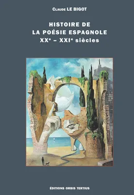 Histoire de la poésie espagnole, Xxe-xxie siècles