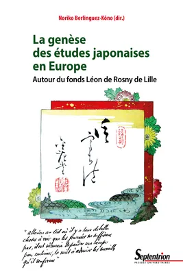 La genèse des études japonaises en Europe, Autour du fonds Léon de Rosny de Lille