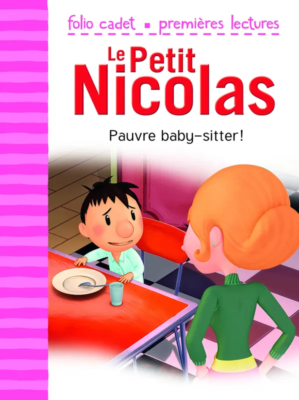 Le Petit Nicolas (Tome 24) - Pauvre baby-sitter ! Emmanuelle Kecir-Lepetit