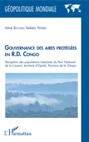 Gouvernance des aires protégées en R.D. Congo, Perception des populations riveraines du Parc National de la Lomani, territoire d'Opala, Province de la Tshopo